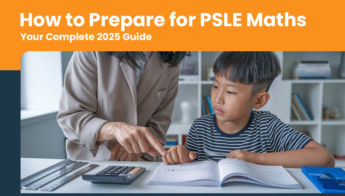 How To Prepare for PSLE Maths
